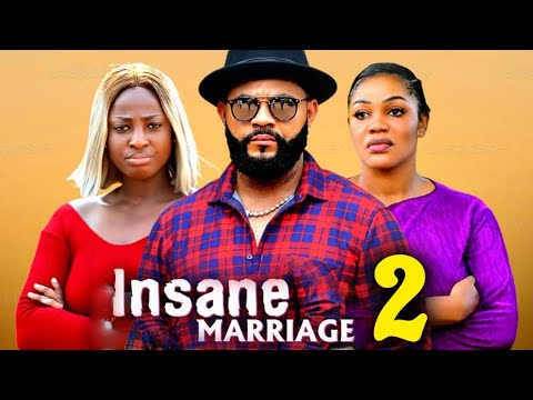 INSANE MARRIAGE PT 2 (New Movie) Stephen Odimgbe, Ella Idu, Ugo Nwanyi 2025 Latest Nigerian Movie