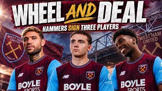 Wheel And Deal: Hammers Sign Three Players 