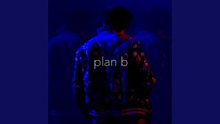 Plan B