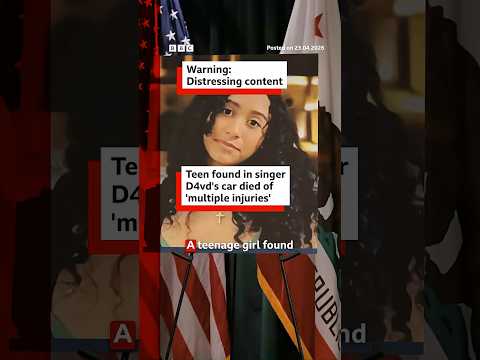 Teen found in singer D4vd's car died of 'multiple injuries'. #D4vd #CelesteRivasHernandez #BBCNews