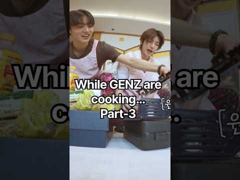 POV: When GenZ brothers are cooking. Part-3! 🤭 #cortis
