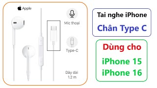 Tai nghe chính hãng Apple chân Type C - âm thanh cao cấp = tối ưu cho iPhone, iPad và Macbook