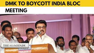 YouTube video thumbnail: DMK to Boycott June 8 India Bloc Meeting Over Congress ‘Betrayal’