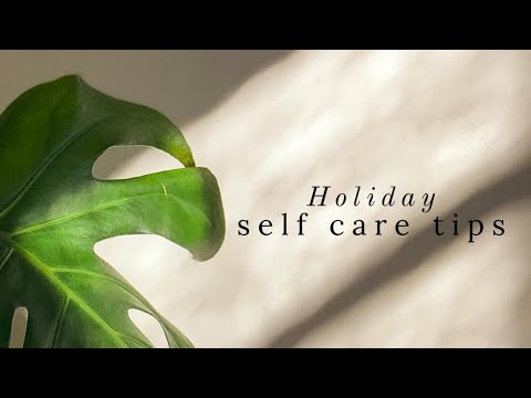 Minimalist Holiday Self Care Tips