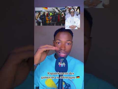 Rapatriement des guinéens sans papiers en Allemagne. 🇩🇪 