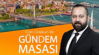 Can Coşkun ile Gündem Masası | 8 Eylül
