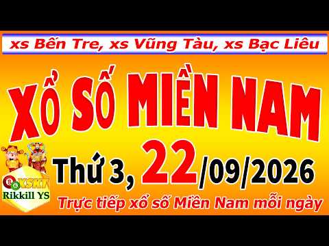 Trực tiếp xổ số MIỀN <strong>NAM</strong> hôm nay ngày 22/9/2026 (<strong>xs</strong> Bến Tre, <strong>xs</strong> Vũng Tàu, <strong>xs</strong> Bạc Liêu)