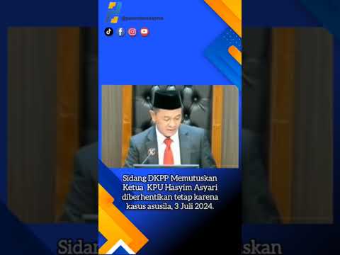 Sidang DKPP : Ketua KPU Hasyim Asyari Dipecat karena Kasus Asusila #shortvideo