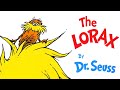 The Lorax and Environmental Concerns