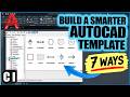 7 Ways to Automate Your AutoCAD Template
