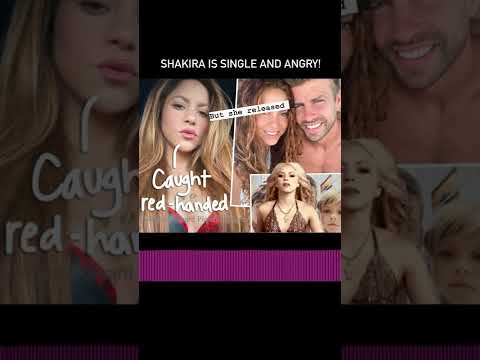 #Shakira Is Single And Angry! | Perez Hilton