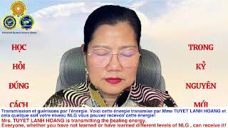 TUYET LANH HOANG -NLG ENERGIE FRANCE VI DIEU TRANSMISSION 14.04.2026 (09:30 CEST)-(15:30' UTC + 8)