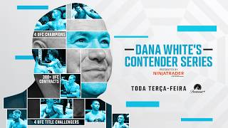 Dana White's Contender Series: 10ª temporada estreia em 11 de agosto