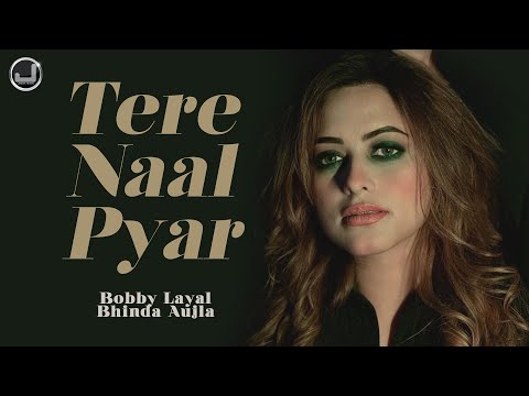 Tere Naal Pyaar | Model Lyrical Video | Bobby Layal | Bhinda Aujla | Japas Music