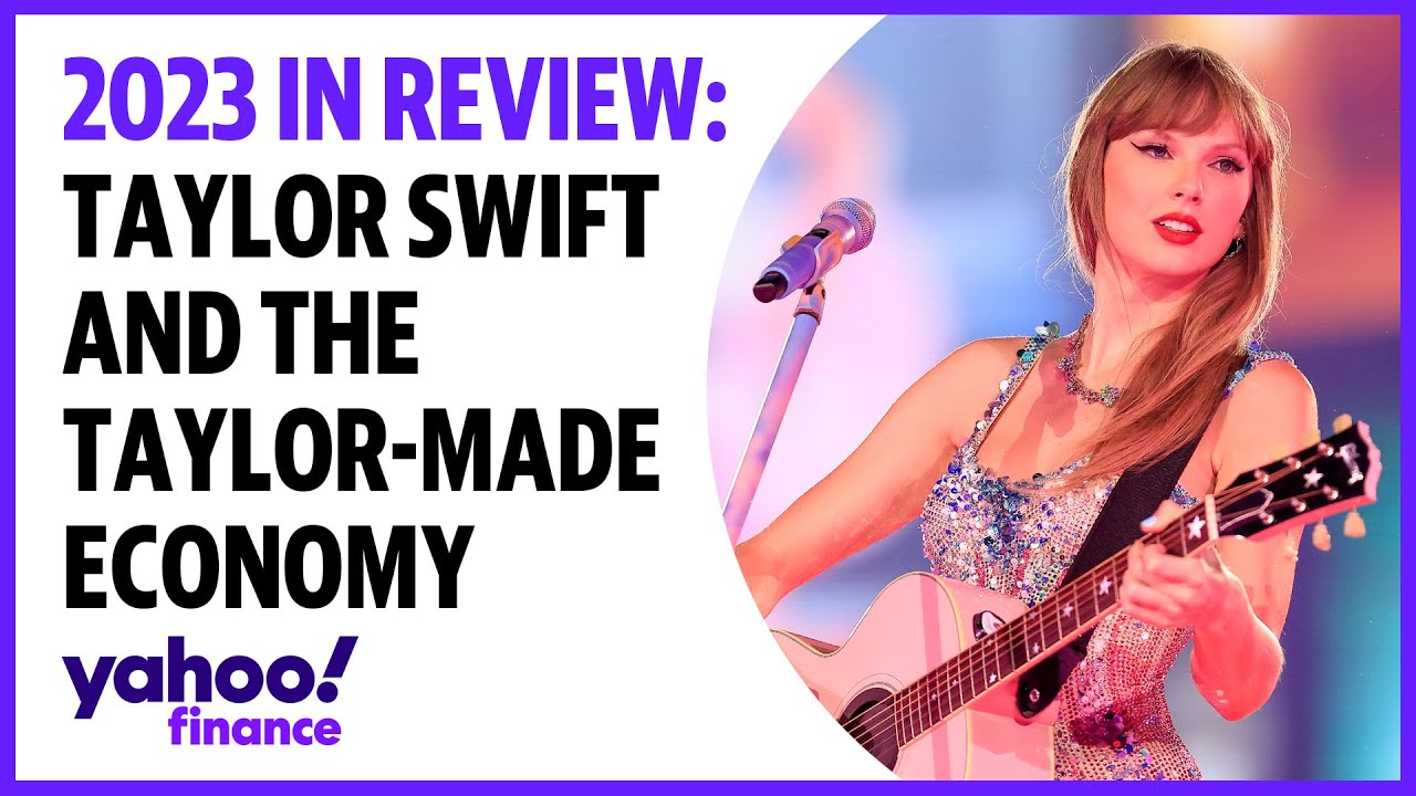 Taylor Swift and the Taylor-made economy in 2023