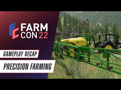 FarmCon 22: Precision Farming - Gameplay Recap