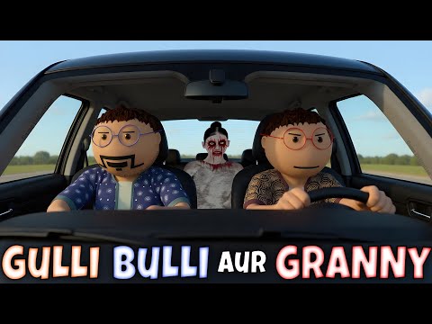 Gulli Bulli Aur Granny - Car Escape | granny wala game definition hindi door granny game kaise khele
