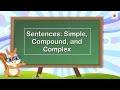 Exploring Sentence Types: Simple, Compound, and Complex