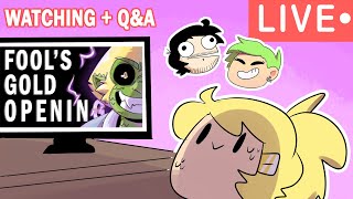 Watching Fool's Gold OP + Q&A
