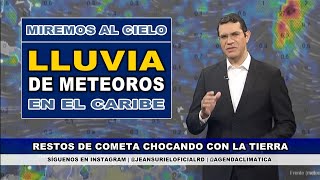 Domingo 10 agosto | Persisten las precipitaciones con descargas eléctricas en RD