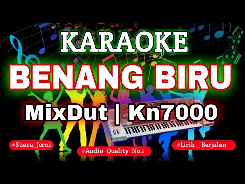 KARAOKE BENANG BIRU MIX MEGGY Z KN7000 DENI RECORD