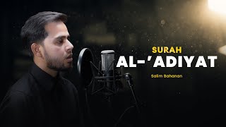Salim Bahanan | Surah Al 'Adiyat