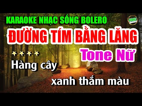 Đường Tím Bằng Lăng Karaoke Nhạc Sống Tone Nữ Dễ Hát | Nhạc Trữ Tình Chọn Lọc Hát Cực Hay