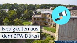 BFW Düren Newsletter - Herzlich Willkommen!