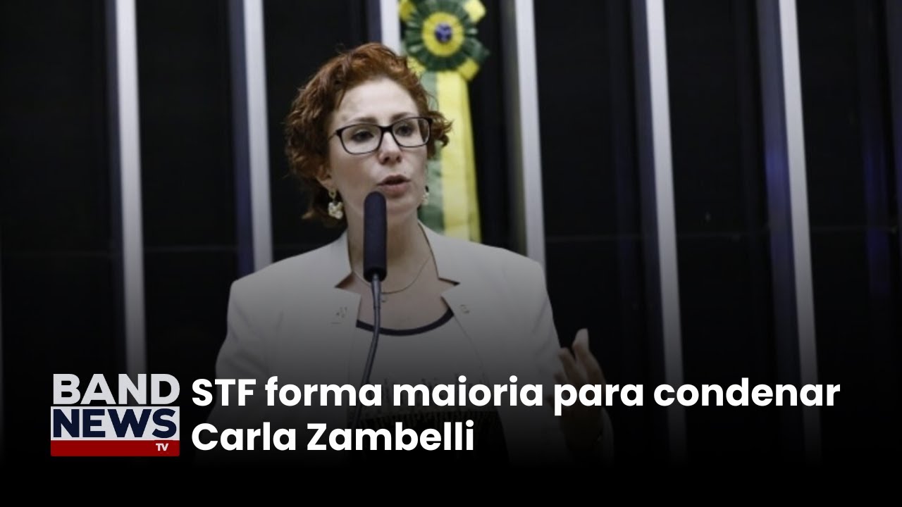 Supremo forma maioria para condenar Carla Zambelli | BandNews TV