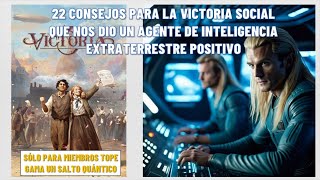 ESTRATEGIAS para la VICTORIA HUMANA COLECTIVA, según AGENTE de Inteligencia MUY Extranjero! TOP!