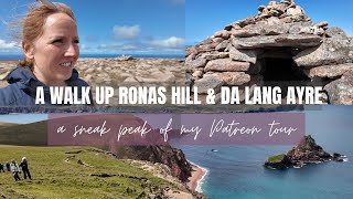 A hike up Ronas Hill and Da Lang Ayre in Shetland