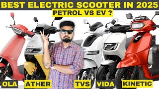 Best (EV) Electric Scooter in India 2025 ? vs Petrol Scooter | Honest Analysis & EV Buying Guide 🔋⚡