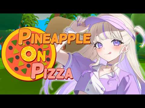 【パイナップルの日】圧倒的高評価の謎ゲー！Pineapple on pizza！【轟はじめ/ReGLOSS】