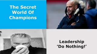 Football Psychology: Leadership - Do Nothing!