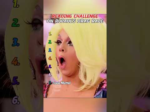The most representative reading challenge in RuPaul's Drag Race#ruPaul'sdragrace#dragqueen#trixiemat