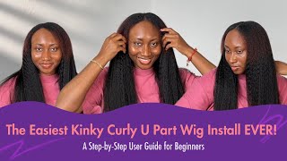 Step-by-Step User Guide for Beginners💜The EASIEST Kinky Curly U-Part Wig Install EVER!🔥  #luvmehair