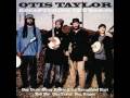 Otis Taylor - Ten Million Slaves **** Public Enemies Soundtrack ****