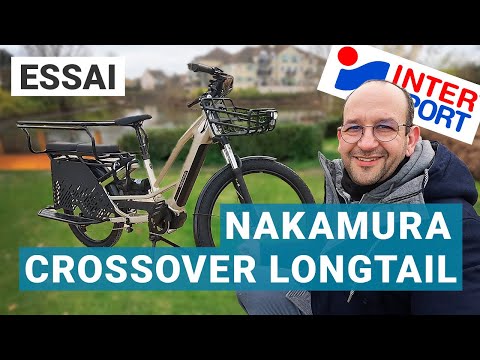 Essai Intersport Nakamura Crossover Longtail : le vélo-cargo électrique idéal ?
