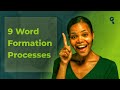 Word Formation Processes and Concepts
