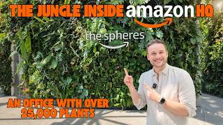 Inside The Amazon Spheres - Tropical Jungle meets Office Building
