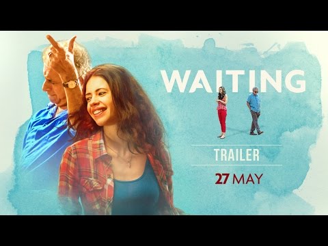 WAITING: Official Trailer | Naseeruddin Shah, Kalki Koechlin | NOW ON DVD