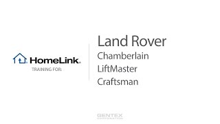 Land Rover - HomeLink training for Chamberlain, Craftsman and LiftMaster garage doors video poster