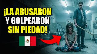 Las HISTORIAS de TORTURA y ABUSO mas TERRIBLES de MÉXICO (Testimonios reales)