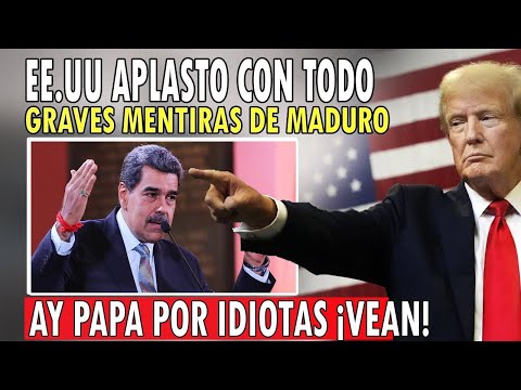 ¡ESCÁNDALO! EE.UU destrozo CON TODO a NICOLÁS MADURO Son nuestros enemigos dijo DONALD TRUMP