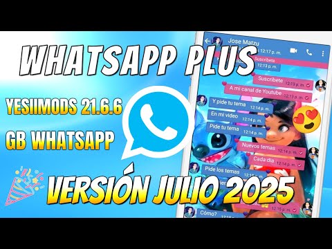 Whatsapp Plus YA FUNCIONA 📱Whatsapp Plus Ultima versión 2025 ✅ CON Y SIN ACTIVADOR