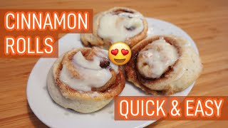 Cinnamon Rolls | Quick & Easy Recipe
