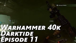 Sniping the mist | Darktide co-op | Episode 11