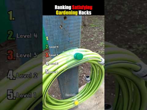 Ranking Satisfying Gardening Hacks