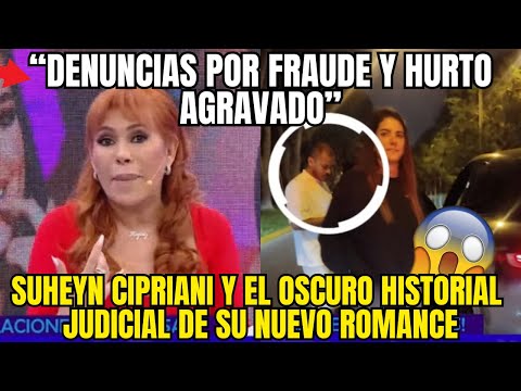 SUHEYN CIPRIANI ENVUELTA EN ESCANDALO POR SU NUEVO NOVIO CON PASADO PENAL