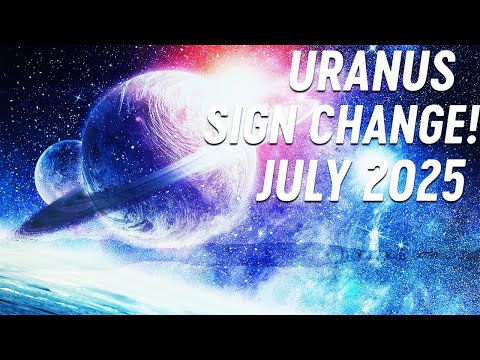Month of Changes | July 2025 Comprehensive Astrology: Uranus Sign Change and New Retrogrades!